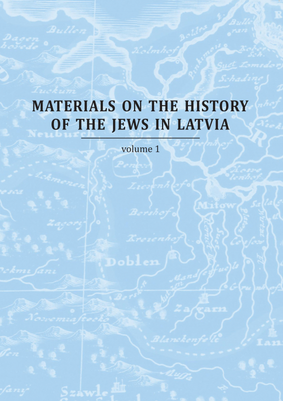 Materials on the History of the Jews in Latvia