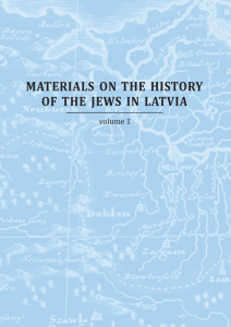 Materials on the History of the Jews in Latvia