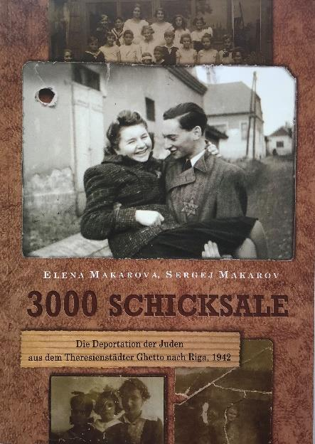 3000 Schicksale. Die Deportation der Juden aus dem Ghetto Theresienstadt nach Riga, 1942