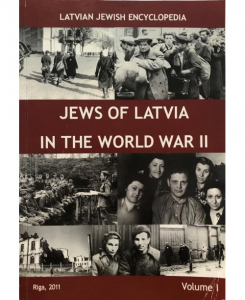 Jews of Latvia in the World War II